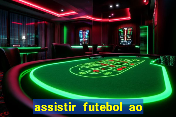 assistir futebol ao vivo gratis no sportv